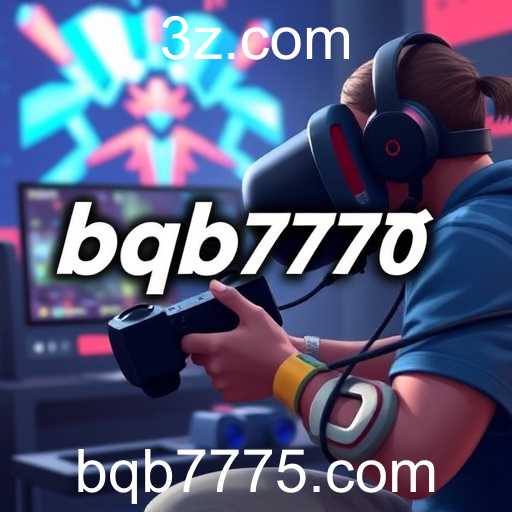 Explorando o Fenômeno dos Jogos: bqb777 em Destaque